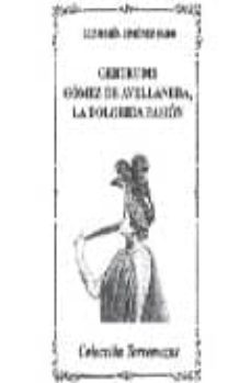 Portada de GERTRUDIS GOMEZ DE AVELLANEDA, LA DOLORIDA PASION