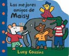 Portada de LOS MEJORES AMIGOS DE MAISY