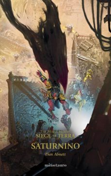 Portada de THE HORUS HERESY: SIEGE OF TERRA Nº 04 SATURNINO (EBOOK)