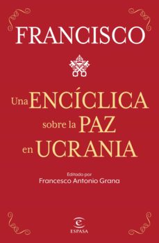 Portada de UNA ENCICLICA SOBRE LA PAZ EN UCRANIA (EBOOK)