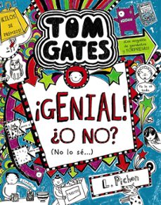 Portada de TOM GATES 8: ¡GENIAL! ¿O NO? (NO LO SE)