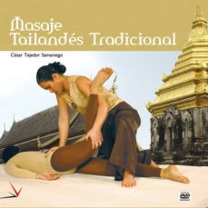 Portada de CURSO DE MASAJE TAILANDES TRADICIONAL (INCLUYE DVD)