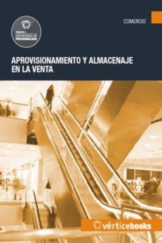 Portada de APROVISIONAMIENTO Y ALMACENAJE EN LA VENTA - UF0033