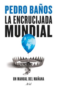 Portada de LA ENCRUCIJADA MUNDIAL