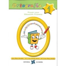 Portada de ORTOGRAFIA 1, 1 EDUCACION PRIMARIA