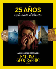 Portada de 25 AÑOS EXPLORANDO EL PLANETA (EBOOK)