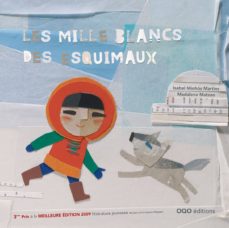 Portada de LES MILLE BLANCS DES ESQUIMAUX (FRANCES)