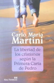 Portada de LIBERTAD DE LOS CRISTIANOS SEGUN LA PRIMERA CARTA DE PEDRO