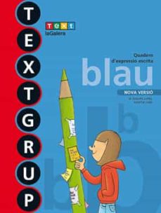 Portada de TEXTGRUP BLAU QUADERN ED 2018