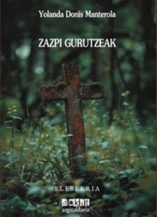 Portada de ZAZPI GURUTZEAK
