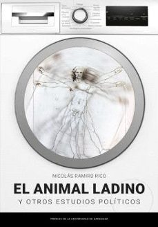 Portada de EL ANIMAL LADINO Y OTROS ESTUDIOS POLITICOS