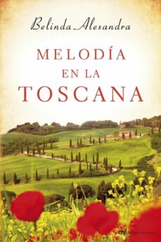 Portada de MELODIA EN LA TOSCANA