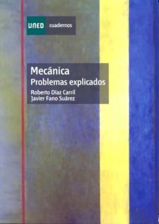 Portada de MECANICA: PROBLEMAS EXPLICADOS (35209CU01)