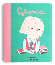 Portada de GLORIA MI PRIMER PEQUEÑA Y GRANDE