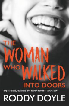 The Woman Who Walked Into Doors Ebook Roddy Doyle Descargar