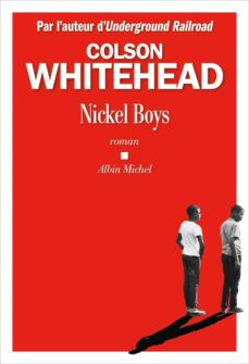 Amazon libros gratis descargar kindle NICKEL BOYS de COLSON WHITEHEAD