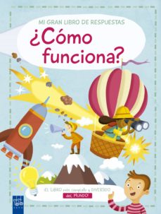 Portada de ¿COMO FUNCIONA?: MI GRAN LIBRO DE RESPUESTAS