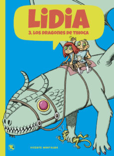 ebooks gratis con prime LIDIA 3. LOS DRAGONES DE TIHOCA in Spanish de VICENTE MONTALBA  9788413714738