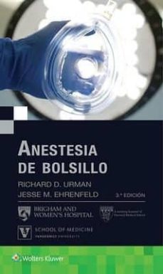 Descargas de libros de texto electrnicos ANESTESIA DE BOLSILLO en espaol DJVU RTF PDF de URMAN RICHARD D / EHRENFELD JESSE M