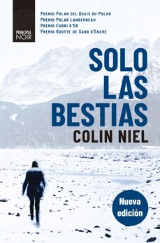 Descargar ebook westerns gratis SOLO LAS BESTIAS de COLIN NIEL 9788417333638 (Spanish Edition) 