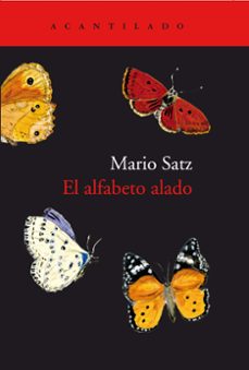 Descargar libros de audio alemanes gratis EL ALFABETO ALADO MOBI de MARIO SATZ TETELBAUM (Literatura española)