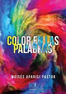 Descargar libros ipod nano COLOR EN LAS PALABRAS (Literatura española) MOBI