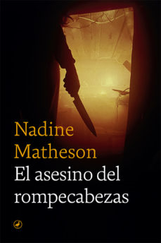 Mobi descargar ebook gratis EL ASESINO DEL ROMPECABEZAS CHM de NADINE MATHESON (Literatura española)