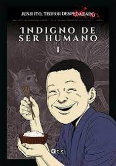 Google books en pdf descargas gratuitas JUNJI ITO, TERROR DESPEDAZADO VOL. 17 - INDIGNO DE SER HUMANO 1