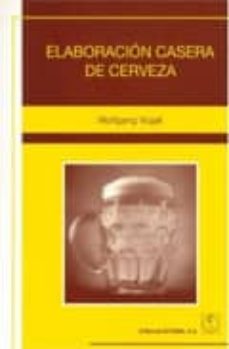 Descargar ELABORACION CASERA DE LA CERVEZA gratis pdf - leer online