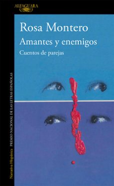 Descargar kindle book AMANTES Y ENEMIGOS: CUENTOS DE PAREJAS de ROSA MONTERO (Spanish Edition)