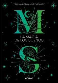 LA MAGIA DE LOS SUEÑOS