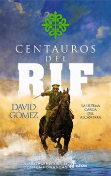 Foro de descarga de libros electrónicos en pdf gratis CENTAUROS DEL RIF