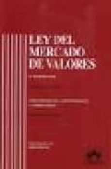 Descargar LEY DEL MERCADO DE VALORES: CONCORDANCIAS, JURISPRUDENCIA Y COMEN TARIOS gratis pdf - leer online