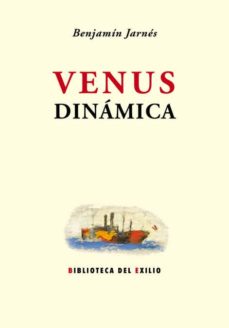 Descargas de libros gratis para Blackberry VENUS DINÁMICA (Literatura española) de BENJAMIN JARNES