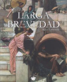 Libros epub descargar gratis LARGA BREVEDAD  de RAFAEL LECHOWSKI (Spanish Edition) 9788494793738