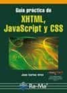 Amazon kindle libro de descarga GUIA PRACTICA DE XHTML, JAVASCRIPT Y CSS FB2 RTF iBook (Spanish Edition) 9788499640938