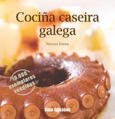 Descargar libros electrónicos libros de google COCINA CASEIRA GALEGA
				 (edición en gallego) (Spanish Edition) MOBI 9788499952338 de NIEVES FEROS