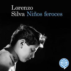 Portada de NIÑOS FEROCES (AUDIOLIBRO)