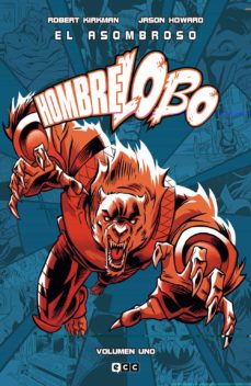 Portada de EL ASOMBROSO HOMBRE LOBO VOL. 1 DE 2