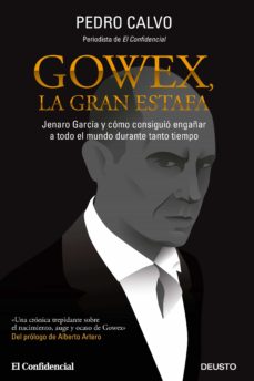 Portada de GOWEX: LA GRAN ESTAFA