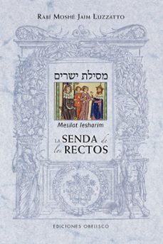 Portada de LA SENDA DE LOS RECTOS
