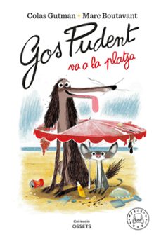 Portada de GOS PUDENT VA A LA PLATJA