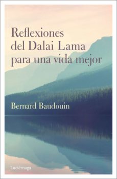 Portada de REFLEXIONES DEL DALAI LAMA PARA UNA VIDA MEJOR