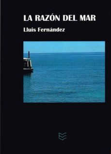 Portada de LA RAZON DEL MAR (2ª ED.)
