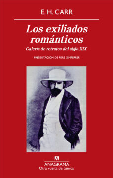 Portada de LOS EXILIADOS ROMANTICOS: GLAERIA DE RETRATOS DEL SIGLO XIX