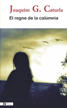 Portada de EL REGNE DE LA CALUMNIA