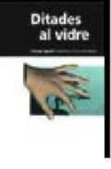 Portada de DITADES AL VIDRE