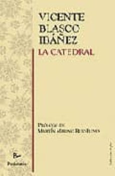 Portada de LA CATEDRAL (PROLOGO DE MARTIN MERINO RUIZ-FUNES)