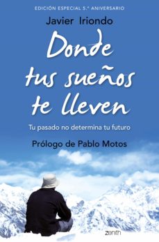 Portada de DONDE TUS SUEÑOS TE LLEVEN. EDICION ESPECIAL 5.º ANIVERSARIO (EBOOK)
