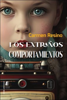 Portada de LOS EXTRAÑOS COMPORTAMIENTOS